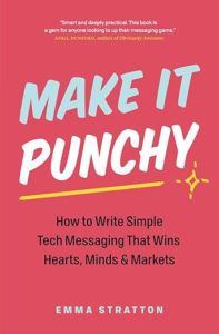 The front cover of the book, Make It Punchy.